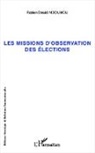 Fabien Désiré Ndoumou - Missions d'observation des élections