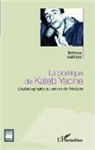 Mehana Amrani - La poétique de Kateb Yacine