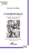 François Luis-Blanc - Cosmopoles