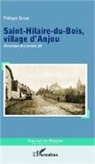 Philippe Braud - Saint-Hilaire-du-Bois, village d'Anjou