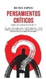 Marcos Romero - Pensamientos Críticos y Secretos de la Psicología Oscura 101