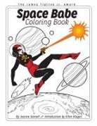 Jeanne Gomoll - Space Babe Coloring Book