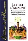 Anonyme Anonyme - Le filet d'Ariadne