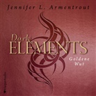 Jennifer L. Armentrout, Bettina Storm - Dark Elements - Goldene Wut, Audio-CD, MP3 (Hörbuch)