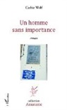 Cathie Wolf - Un homme sans importance