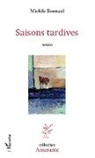Michèle Bonnard - Saisons tardives