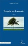 Eugène Abel Ntoh - Tempête sur le cocotier