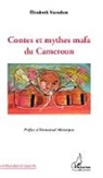 Elisabeth Yaoudam - Contes et mythes mafa du Cameroun