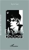 Agnès Royer - Entailles douces