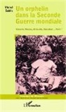 Michel Sablic - Un orphelin dans la Seconde Guerre mondiale
