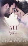 Lindsay Detwiler, Hot Tree Publishing - All of You