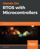 Brian Amos - Hands-On RTOS with Microcontrollers