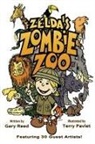 Gary Reed, Terry Pavlet - Zelda's Zombie Zoo
