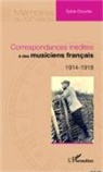 Sylvie Douche - Correspondances inédites à des musiciens français