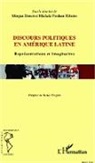 Morga Donot, Morgan Donot, Michele Pordeus Ribeiro - Discours politiques en Amérique latine