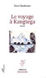 Hervé Buchwalter - Le voyage à Kangtega