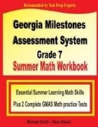 Reza Nazari, Michael Smith - Georgia Milestones Assessment System Grade 7 Summer Math Workbook