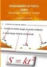 Vincenzo Verde - Fondamenti Di Fisica (Zero) (Un Percorso Sperimentale - Teorico)