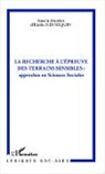 Emilie Hennequin - La Recherche à l'épreuve des terrains sensibles