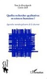 Cécile Goï - Quelles recherches qualitatives en sciences humaines ?