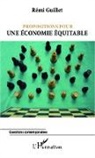Rémi Guillet - Propositions pour une économie équitable