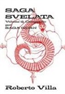 Roberto Villa - SAGA svelata