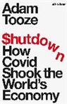 Adam Tooze, Tooze Adam - Shutdown
