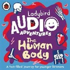Ladybird, Ben Bailey Smith - The Human Body (Audio book)