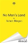 Richard Morgan, Morgan Richard - No Man's Land