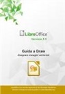 Libreoffice Documentation Team - Guida a Libreoffice Draw 3.5