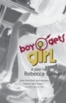 Rebecca Gilman - Boy Gets Girl