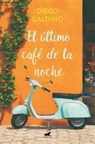 Diego Galdino - El ultimo cafe de la noche