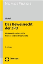 Holger Jäckel - Das Beweisrecht der ZPO