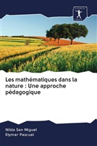 Elymar Pascual, Nild San Miguel, Nilda San Miguel - Les mathématiques dans la nature : Une approche pédagogique