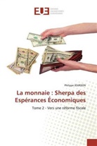 Philippe Jourdon - La monnaie : Sherpa des Espérances Économiques