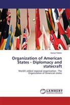 Kemal Yildirim - Organization of American States - Diplomacy and statecraft