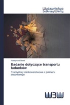 Huseynova Gunel - Badanie dotyczace transportu ladunków