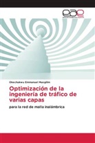 Okechukwu Emmanuel Muogilim - Optimización de la ingeniería de tráfico de varias capas