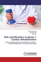 Arijit Das, Abhiji Diwate, Abhijit Diwate, Neh Sonawane, Neha Sonawane - Risk stratification in phase 1 Cardiac Rehabilitation