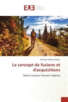 Bamshak Walben Dakyer - Le concept de fusions et d'acquisitions