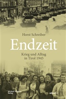 Horst Schreiber - Endzeit