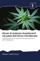 Widzani Judith Amos - Abuso di sostanze stupefacenti nei paesi dell'africa meridionale