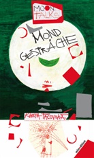 Kveta Pacovska - Mondgespräche