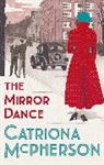 Catriona McPherson, McPherson Catriona - The Mirror Dance