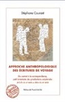 Stéphane Courant - Approche anthropologique des écritures de voyage