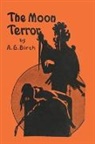 A. G. Birch - The Moon Terror
