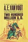 A. E. van Vogt - Twenty Hundred Million Years A.D