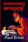 Paul Ernst - The Complete Stories of Doctor Satan