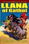 Edgar Rice Burroughs - Llana of Gathol