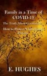 E. Hughes - Family in a Time of Covid-19